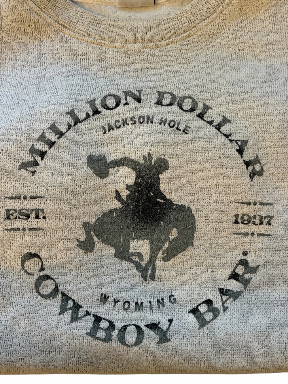 Million Dollar Cowboy Bar Wyoming Sweatshirt